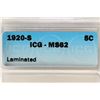 Image 3 : 1920-S BUFFALO NICKEL LAMINATED ICG MS62
