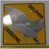 Image 1 : Tin Sign - Dolphin Crossing