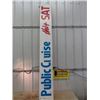 Image 1 : Wooden Public Cruise Sign -Great for Cottage 12" x 92"