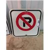 Image 3 : 2- No Parking Signs 1) 12" x 18" 1) 12" x 12"