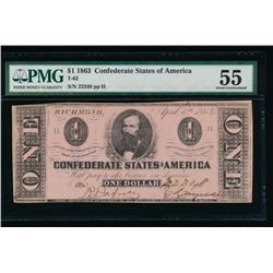 1863 $1 T-62 Confederate States of America PMG 55