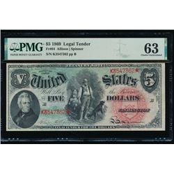 1869 $5 Legal Tender Note PMG 63