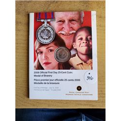 2006 25 cents Medal of Bravery First Day Mintage