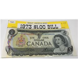 1973 Canadian $1.00 Banknote- About UNC. Last Year Of Issue