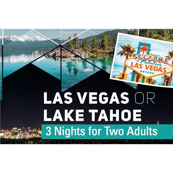 Vegas/Lake Tahoe Experience