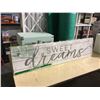 Image 1 : Sweet Dreams Sign (40 x 10)Â 
