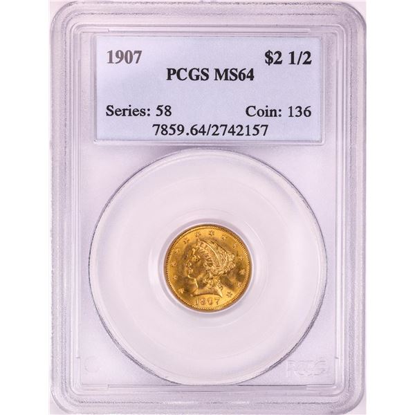 1907 $2 1/2 Liberty Head Quarter Eagle Gold Coin PCGS MS64