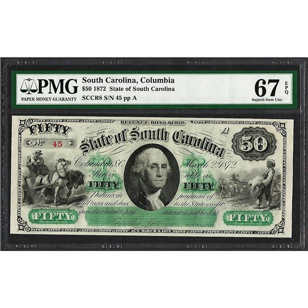 1872 $50 State of South Carolina Revenue Bond Obsolete Note PMG Superb Gem Unc. 67EPQ