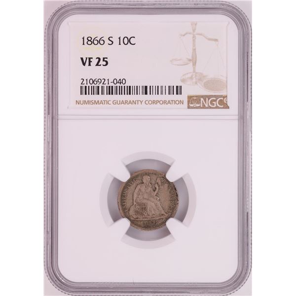 1866-S Seated Liberty Dime Coin NGC VF25