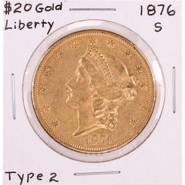 1876-S Type 2 $20 Liberty Head Double Eagle Gold Coin
