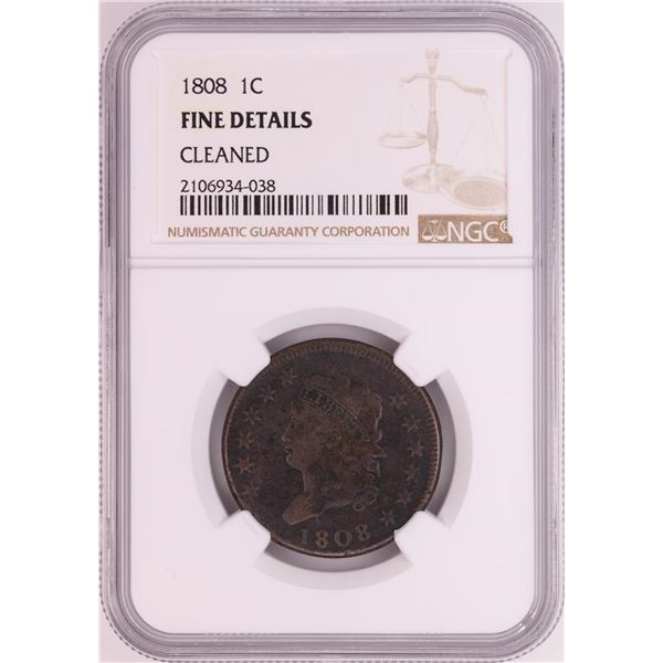 1808 Classic Head Large Cent Coin NGC Fine Details