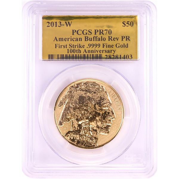 2013-W Reverse Proof $50 American Buffalo Gold Coin PCGS PR70 Gold Foil First Strike