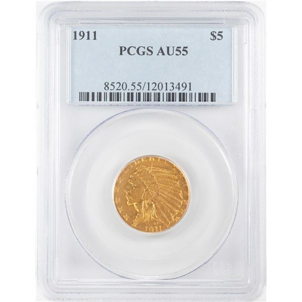 1911 $5 Indian Head Half Eagle Gold Coin PCGS AU55