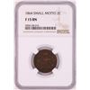 Image 1 : 1864 Small Motto Two Cent Piece Coin NGC F15BN