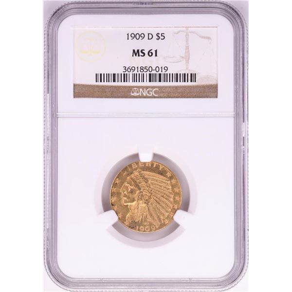 1909-D $5 Indian Head Half Eagle Gold Coin NGC MS61
