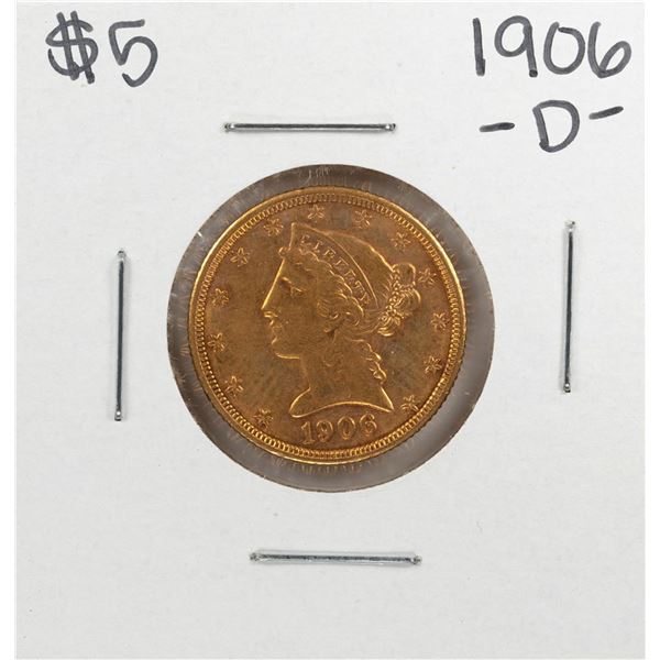 1906-D $5 Liberty Head Half Eagle Gold Coin