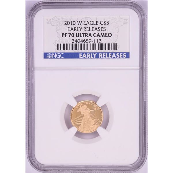 2010-W $5 Proof American Gold Coin NGC PF70 Ultra Cameo Early Releases