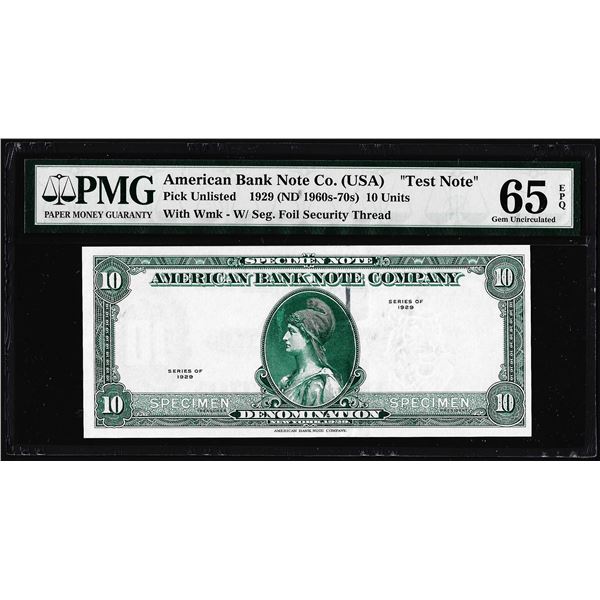 1929 10 Unit American Bank Note Co. "Test Note" PMG Gem Uncirculated 65EPQ