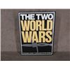Image 2 : The Two World Wars - Book