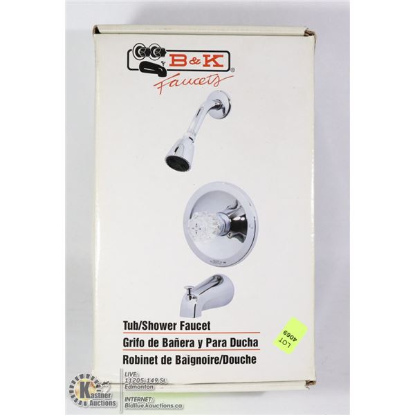 B&K TUB/SHOWER FAUCET