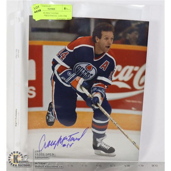 8X10 CRAIG MACTAVISH AUTOGRAPHED PHOTO. LIVE INK