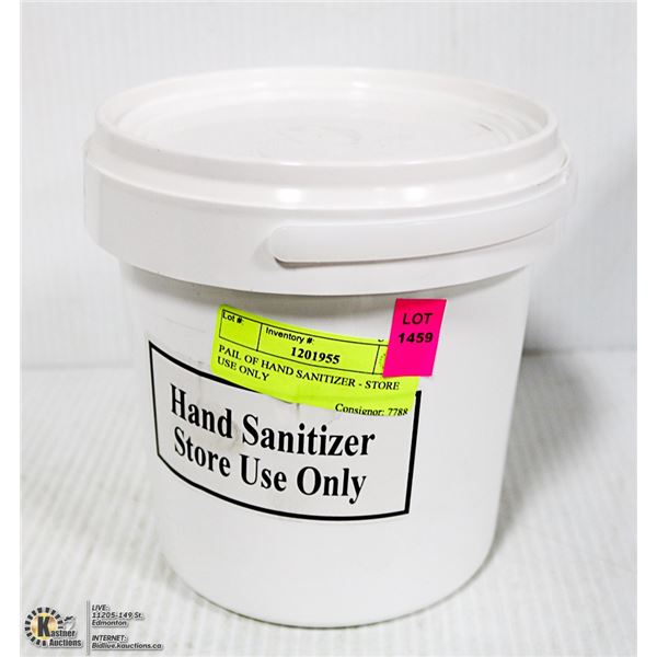PAIL OF HAND SANITIZER - STORE USE ONLY