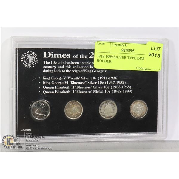 1919-1999 SILVER TYPE DIME SET IN HOLDER
