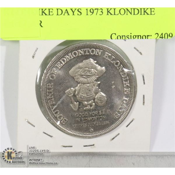 KLONDIKE DAYS 1973 KLONDIKE DOLLAR
