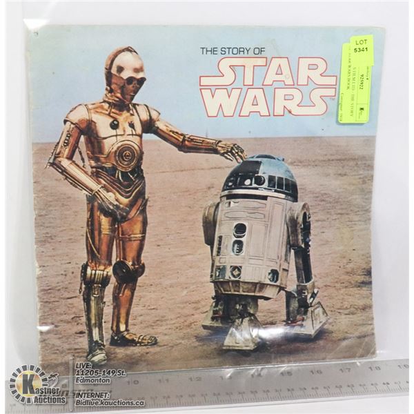 1977 LUCAS FILM LTD - THE STORY OF STAR WARS BOOK
