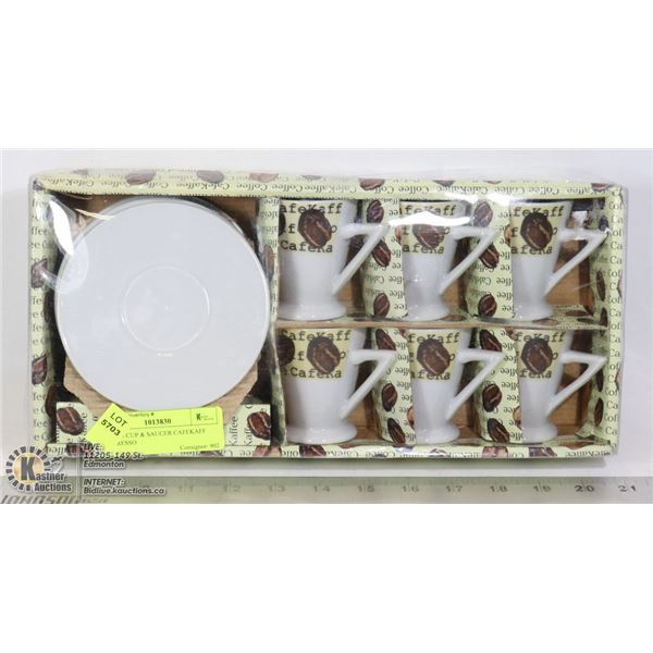 NEW 6 CUP & SAUCER CAFEKAFF ESPRESSO