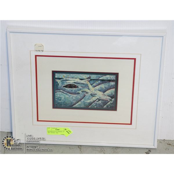 RICHARD PETTIT MARINE / WHALE ART. SIGNED. 1989.