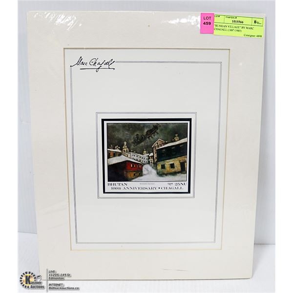 "RUSSIAN VILLAGE" BY MARC CHAGALL (1887-1985)