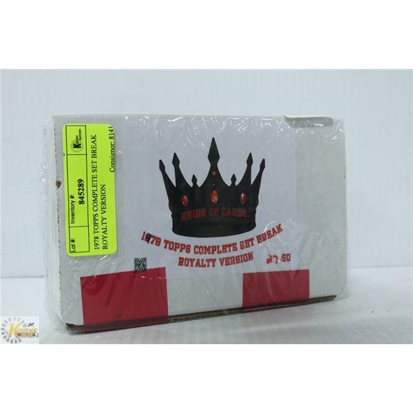 1978 TOPPS COMPLETE SET BREAK ROYALTY VERSION