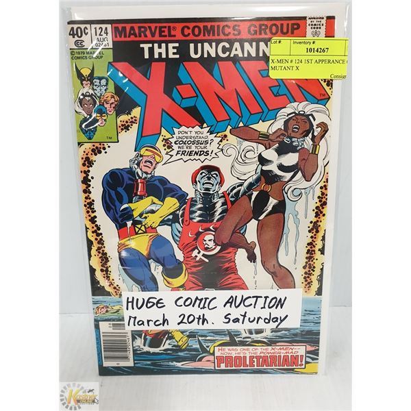 X-MEN # 124 1ST APPERANCE OF MUTANT X