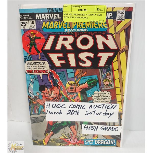 MARVEL PREMIERE # 16 ONLY 2ND IRON FIST APPERANCE