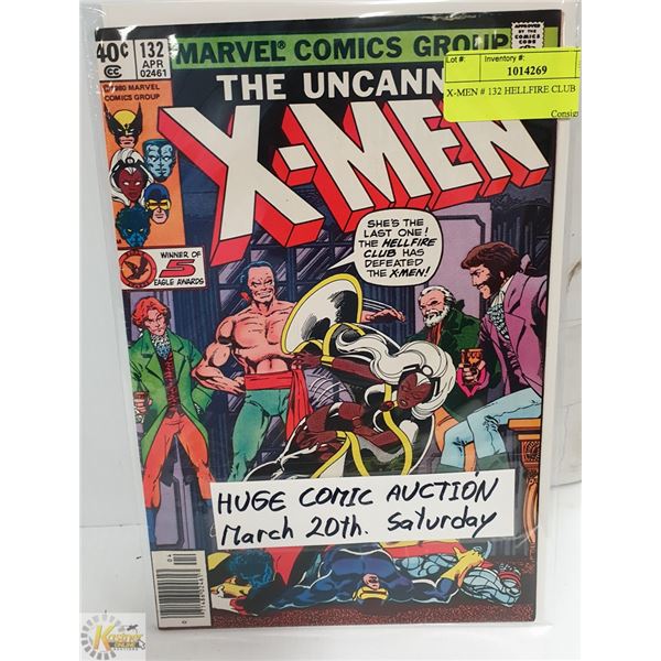 X-MEN # 132 HELLFIRE CLUB