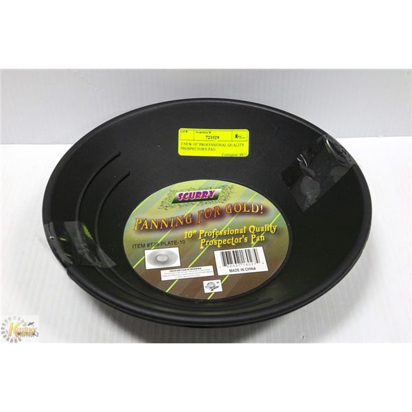3 NEW 10" PROFESSIONAL QUALITY PROSPECTOR'S PAN