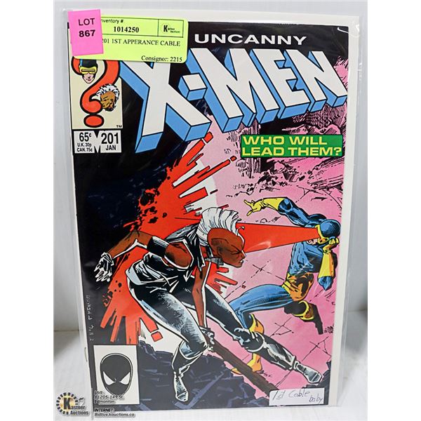 X-MEN # 201 1ST APPERANCE CABLE AS BABY