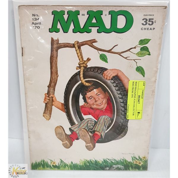 MAD MAGAZINE #134 COLLECTOR MAG FROM 1970