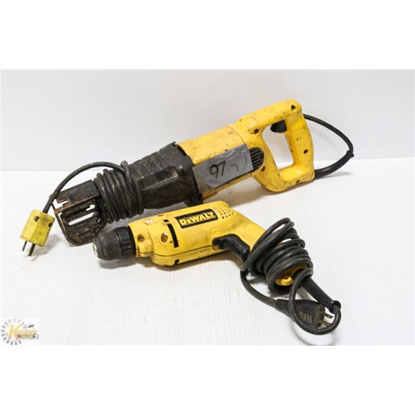 DEWALT RECIPROCATING SAW AND DRILL