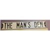 Image 1 : The Man's Den sign