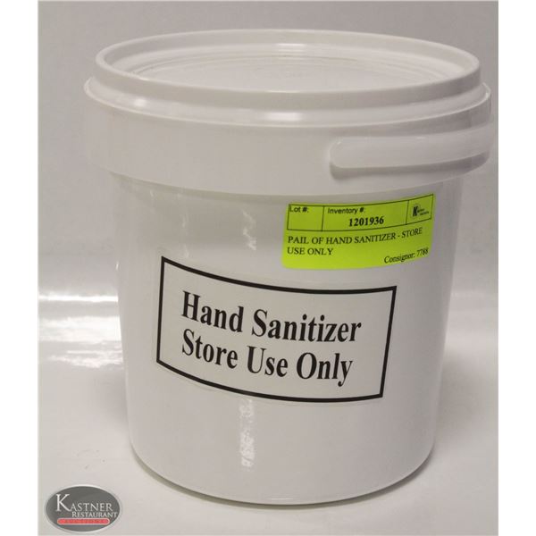 PAIL OF HAND SANITIZER - STORE USE ONLY