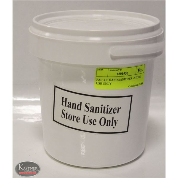 PAIL OF HAND SANITIZER - STORE USE ONLY