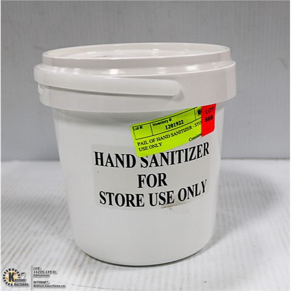 PAIL OF HAND SANITIZER - STORE USE ONLY