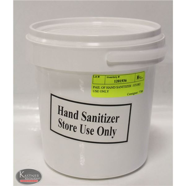 PAIL OF HAND SANITIZER - STORE USE ONLY