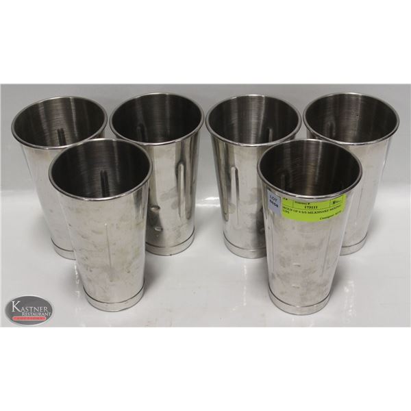 GROUP OF 6 S/S MILKSHAKE MIXING CUPS