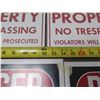 Image 8 : Qty 6 Signs: 4 Private Property No Trespassing, 1 High Voltage, 1 No Smoking