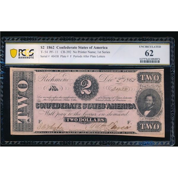1862 $2 T-54 Confederate PCGS 62