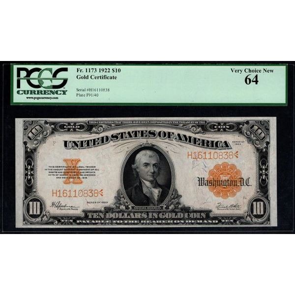 1922 $10 Gold Certificate PCGS 64