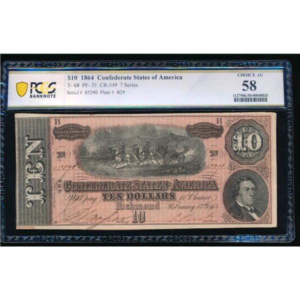 1864 $10 T-68 Confederate PCGS 58